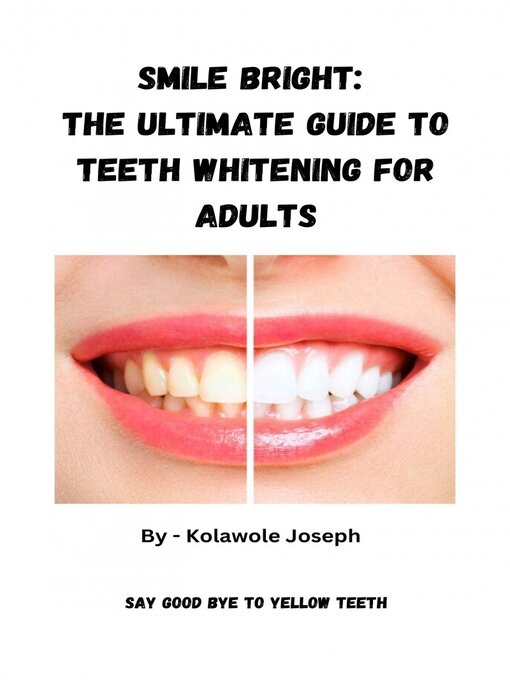 Title details for Smile Bright by Kolawole Joseph - Available